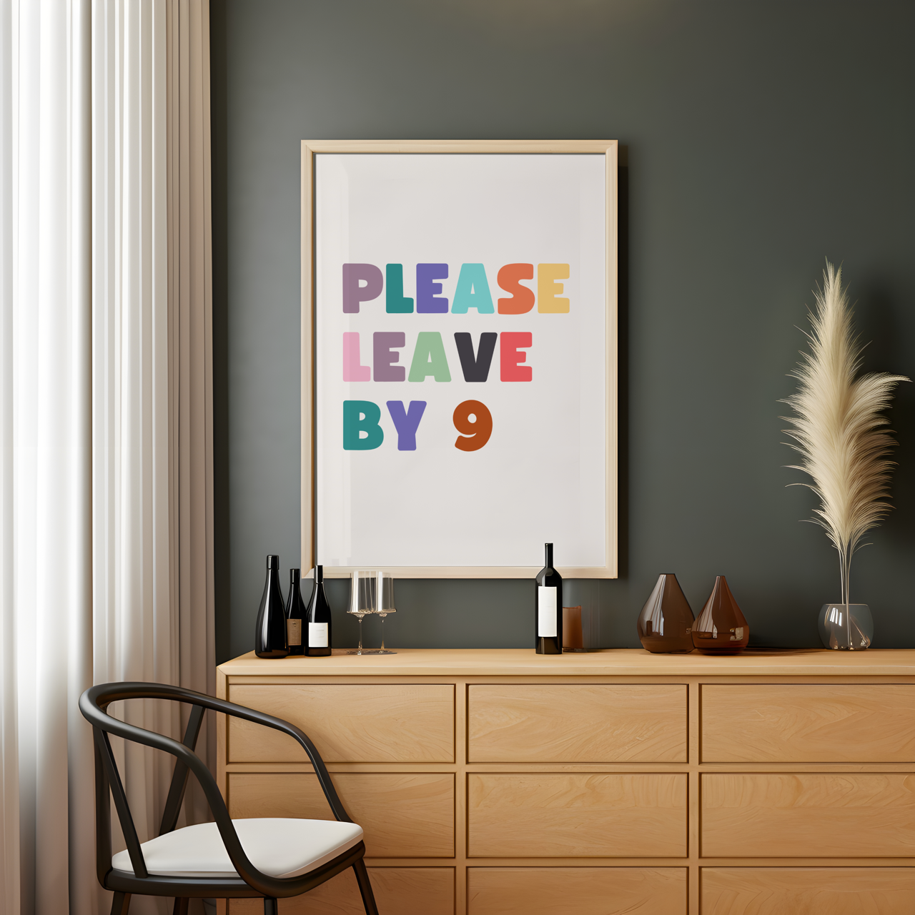 Please Leave by 9 Poster