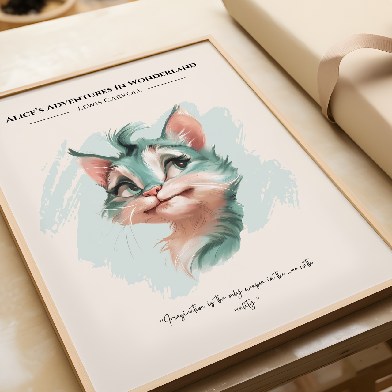 Alice in Wonderland Quote Cheshire Cat Poster