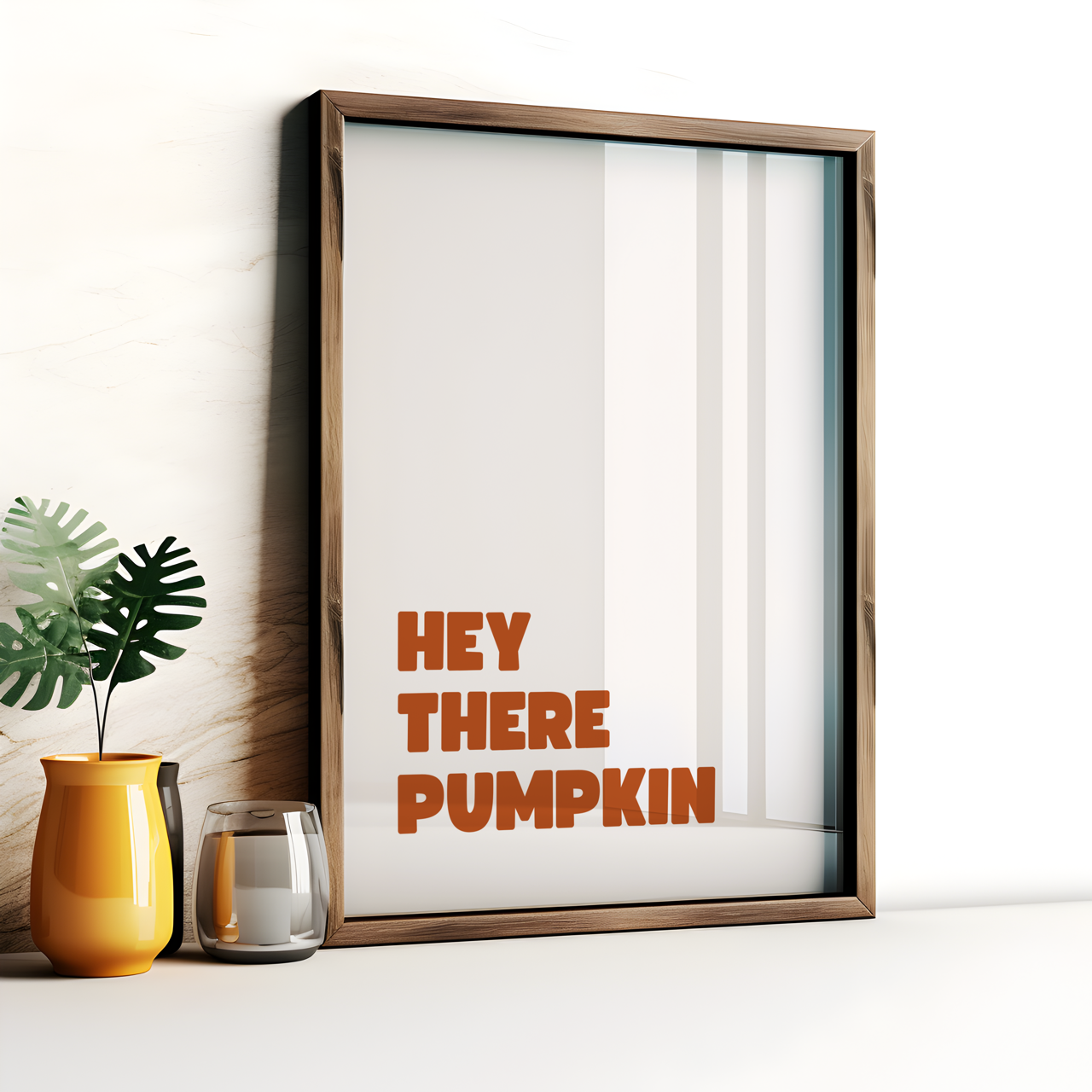 Hey there pumpkin poster