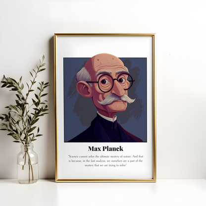 Max Planck Quote Poster